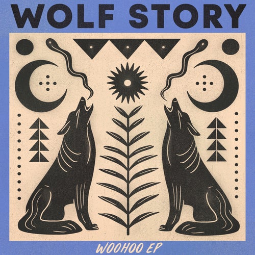 Wolf Story - Woohoo EP [GPM636]